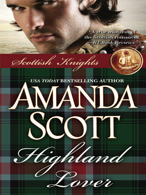 Title details for Highland Lover by Amanda Scott - Wait list